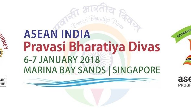 India Takes Centrestage in Singapore & ASEAN Sphere in January 2018 with Major Diaspora Convention