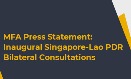 MFA Press Statement: Inaugural Singapore-Lao PDR Bilateral Consultations