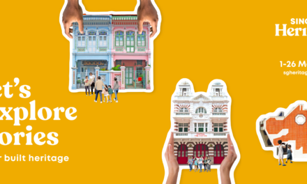 Singapore HeritageFest 2024 Celebrates Singapore’s Built Heritage and Living Stories